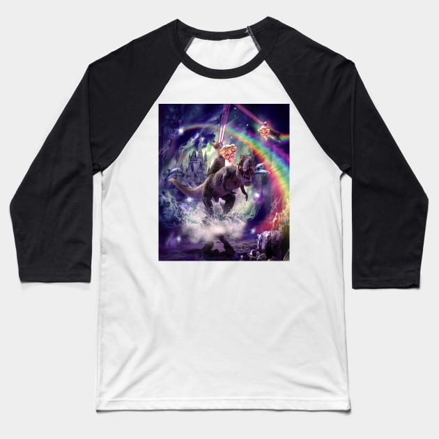 Rainbow Laser Space Cat On Dinosaur Eating Pizza Baseball T-Shirt by Random Galaxy